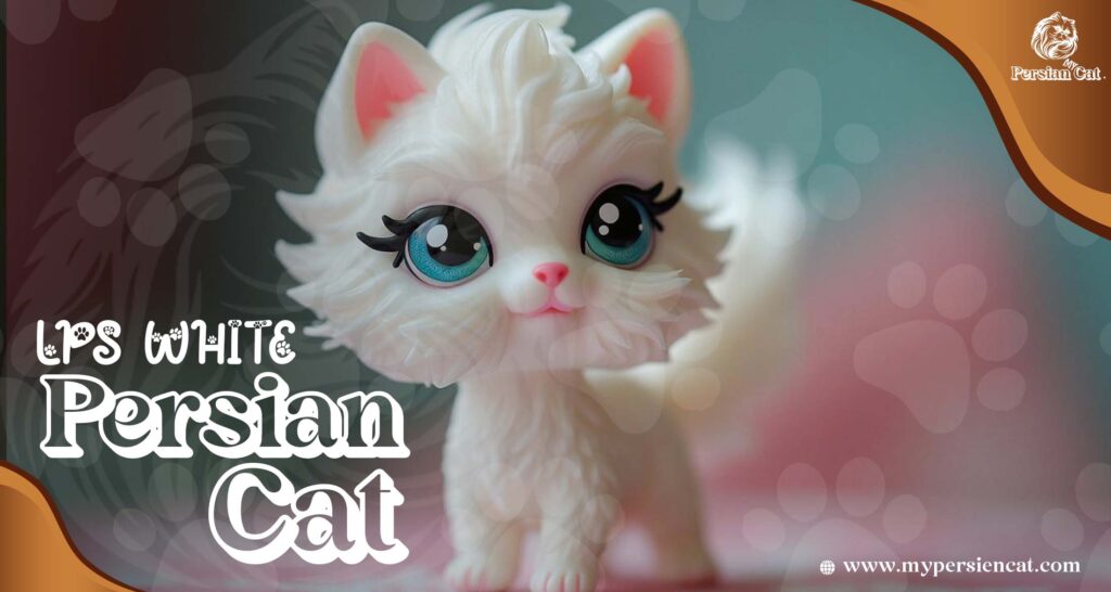 LPS White Persian Cat? Love the Read This